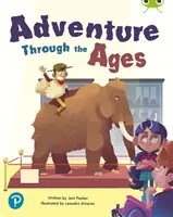 Bug Club Shared Reading: Abenteuer durch die Jahrhunderte (Jahr 1) - Bug Club Shared Reading: Adventure Through the Ages (Year 1)