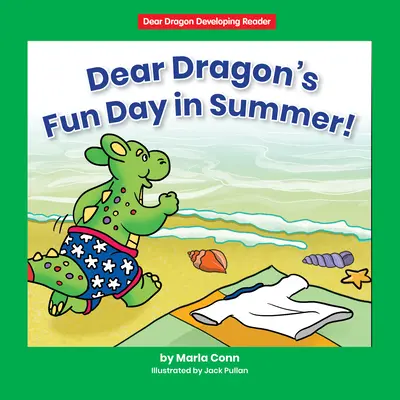 Lieber Drache, ein lustiger Tag im Sommer! Stufe D - Dear Dragon's Fun Day in Summer!: Level D