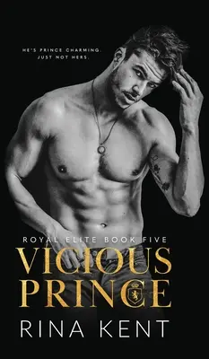 Der bösartige Prinz: Ein Roman über eine arrangierte Heirat - Vicious Prince: An Arranged Marriage Romance