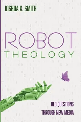Roboter-Theologie - Robot Theology