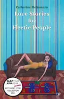 Liebesgeschichten für hektische Menschen - Love Stories for Hectic People