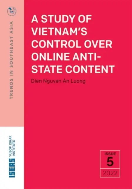 Studie über Vietnams Kontrolle über staatsfeindliche Online-Inhalte - Study of Vietnam's Control Over Online Anti-State Content