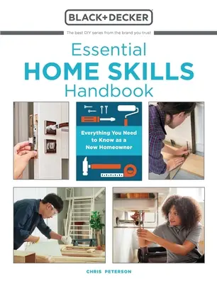 Handbuch der Grundfertigkeiten im Haushalt: Alles, was Sie als neuer Hauseigentümer wissen müssen - Essential Home Skills Handbook: Everything You Need to Know as a New Homeowner