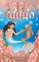 Meeresbewahrer: Die verschwundene Seekuh - Buch 9 - Sea Keepers: The Missing Manatee - Book 9