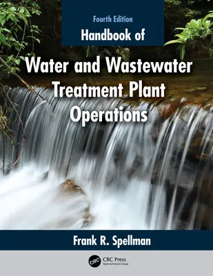 Handbuch des Betriebs von Wasser- und Kläranlagen - Handbook of Water and Wastewater Treatment Plant Operations