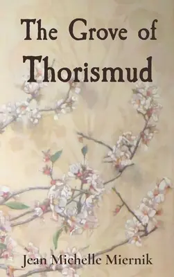 Der Hain von Thorismud: Eine Schönheit, ein Biest, ein Jäger und ein Priester - The Grove of Thorismud: A Beauty, a Beast, a Slayer, and a Priest