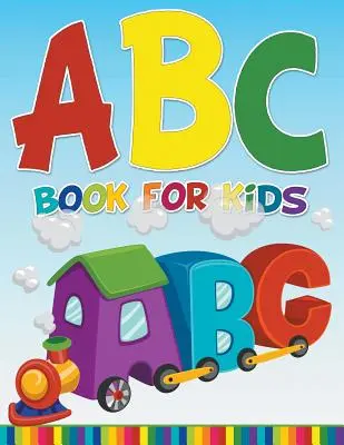 ABC-Buch für Kinder - ABC Book For Kids