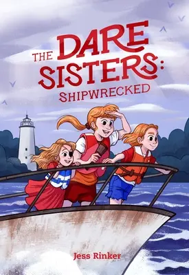 Die Dare Sisters: Schiffbrüchige - The Dare Sisters: Shipwrecked