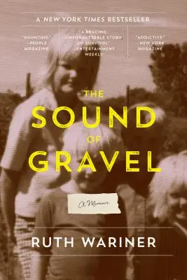 Der Klang des Kieses: Ein Memoir - The Sound of Gravel: A Memoir