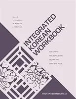 Integriertes Arbeitsbuch Koreanisch: Hohe Mittelstufe 2 - Integrated Korean Workbook: High Intermediate 2