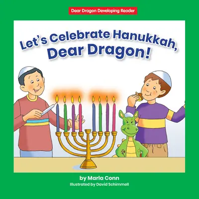 Lass uns Chanukka feiern, lieber Drache!: Stufe D - Let's Celebrate Hanukkah, Dear Dragon!: Level D