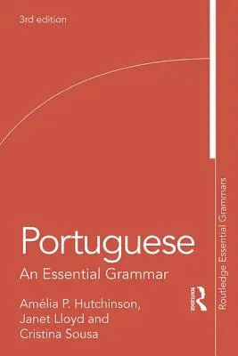 Portugiesisch: Eine grundlegende Grammatik - Portuguese: An Essential Grammar