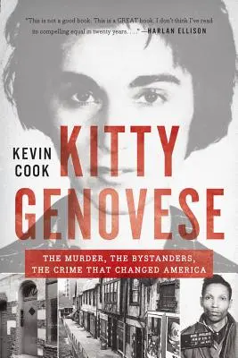 Kitty Genovese: Der Mord, die Umstehenden, das Verbrechen, das Amerika veränderte - Kitty Genovese: The Murder, the Bystanders, the Crime That Changed America