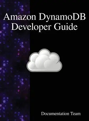 Amazon DynamoDB-Entwicklerhandbuch - Amazon DynamoDB Developer Guide