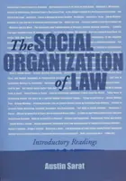 Die soziale Organisation des Rechts: Einführende Lektüre - The Social Organization of Law: Introductory Readings