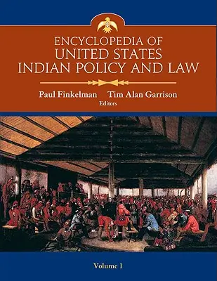 Enzyklopädie der Indianerpolitik und des Indianerrechts der Vereinigten Staaten - Encyclopedia of United States Indian Policy and Law Set