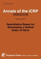 ICRP-Veröffentlichung 45 - Quantitative Grundlagen für die Entwicklung eines einheitlichen Schadensindexes - ICRP Publication 45 - Quantitative Bases for Developing a Unified Index of Harm