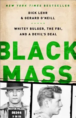 Schwarze Messe: Whitey Bulger, das FBI und ein Teufelsgeschäft - Black Mass: Whitey Bulger, the Fbi, and a Devil's Deal