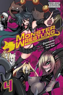 Monster Wrestling: Interspecies Combat Girls, Bd. 4 - Monster Wrestling: Interspecies Combat Girls, Vol. 4
