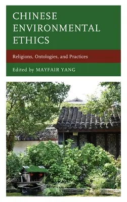 Chinesische Umweltethik - Chinese Environmental Ethics