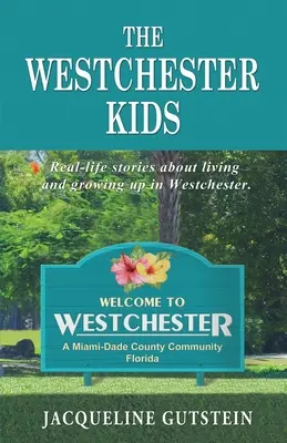 Die Westchester-Kinder - The Westchester Kids