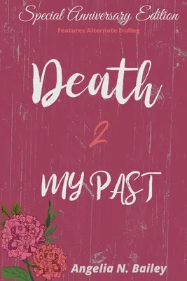 Death 2 My Past - Alternatives Ende zum Jubiläum - Death 2 My Past - Special Anniversary Alternate Ending