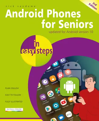 Android-Handys für Senioren in einfachen Schritten - Android Phones for Seniors in Easy Steps