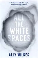 All die weißen Flecken - All the White Spaces