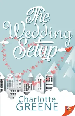 Die Hochzeitsvorbereitungen - The Wedding Setup