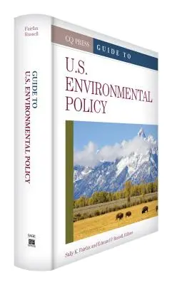 Leitfaden zur U.S. Umweltpolitik - Guide to U.S. Environmental Policy