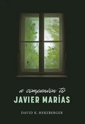 Begleitbuch zu Javier Maras - Companion to Javier Maras