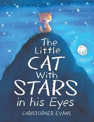 Die kleine Katze mit den Sternen in ihren Augen - The Little Cat With Stars in his Eyes