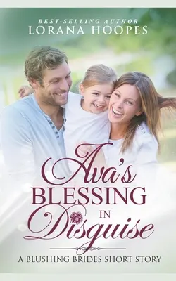 Avas verkappter Segen - Ava's Blessing in Disguise