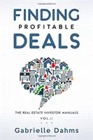 Profitable Deals finden: Der Leitfaden für erfolgreiche Immobilieninvestitionen - Finding Profitable Deals: The Guide to Real Estate Investing Success