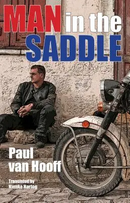 Man in the Saddle, Englische Ausgabe - Man in the Saddle, English Edition