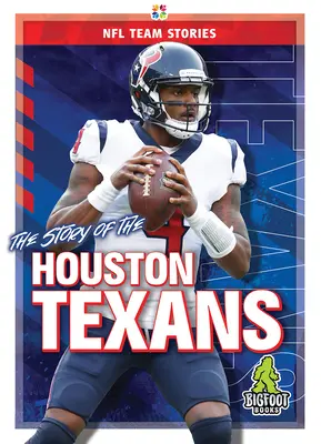 Die Geschichte der Houston Texans - The Story of the Houston Texans