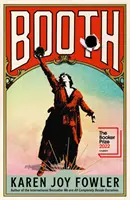 BOOTH: Von der millionenfach verkauften Bestsellerautorin von We Are All Completely Beside Ourselves - BOOTH: From the million copy bestselling author of We Are All Completely Beside Ourselves