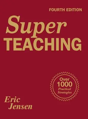 Super Teaching: Über 1000 praktische Strategien - Super Teaching: Over 1000 Practical Strategies