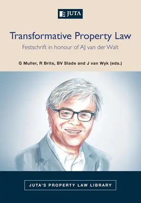 Transformatives Eigentumsrecht - Transformative Property Law