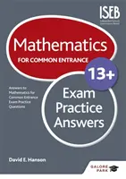 Mathematics for Common Entrance 13+ Exam Practice Answers (für die Prüfungen im Juni 2022) - Mathematics for Common Entrance 13+ Exam Practice Answers (for the June 2022 exams)