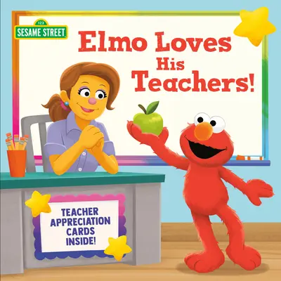 Elmo liebt seine Lehrer! (Sesamstraße) - Elmo Loves His Teachers! (Sesame Street)