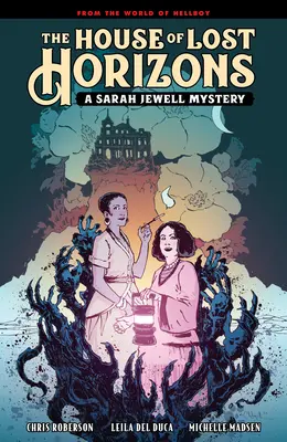 Das Haus der verlorenen Horizonte: Ein Sarah-Jewell-Rätsel - The House of Lost Horizons: A Sarah Jewell Mystery