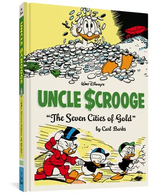 Walt Disneys Onkel Dagobert und die sieben goldenen Städte: Die komplette Carl-Barks-Disney-Bibliothek, Band 14 - Walt Disney's Uncle Scrooge the Seven Cities of Gold: The Complete Carl Barks Disney Library Vol. 14