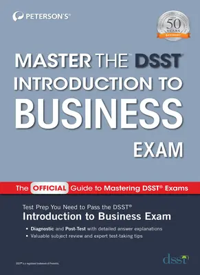 Meisterung der Dsst-Prüfung Einführung in die Wirtschaft - Master the Dsst Introduction to Business Exam