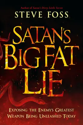 Satans große fette Lüge - Satan's Big Fat Lie