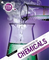 Umgeben von Chemikalien - Die Wissenschaft der Chemie - Surrounded By Chemicals - The Science of Chemistry