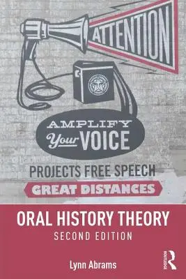 Theorie der mündlichen Geschichte - Oral History Theory