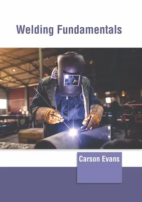 Grundlagen des Schweißens - Welding Fundamentals