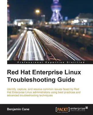 Red Hat Enterprise Linux Handbuch zur Fehlerbehebung - Red Hat Enterprise Linux Troubleshooting Guide