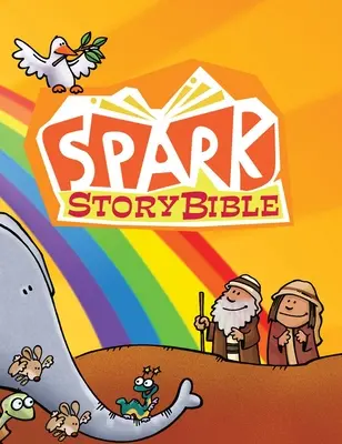 Funkenmariechen-Bibel: Sonntagsschulausgabe - Spark Story Bible: Sunday School Edition